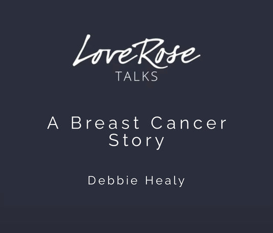 Debbie Healy, Breast Cancer Story