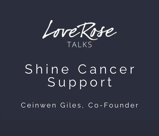 Ceinwen Giles, Co-Founder of Shine Cancer Support.