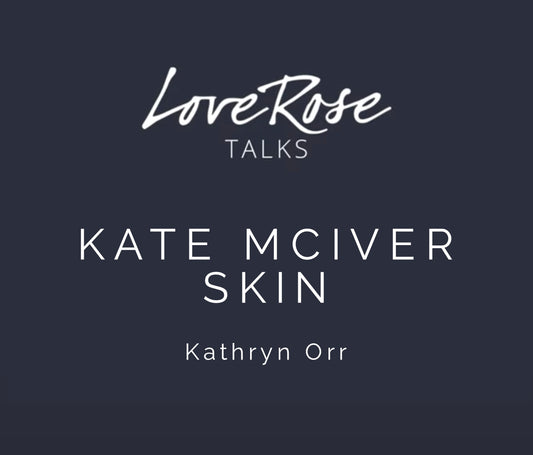 Kathryn Orr from Kate McIver Skin